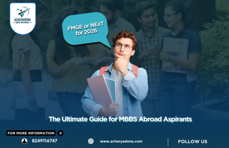 FMGE or NExT for 2026? The Ultimate Guide for MBBS Abroad Aspirants