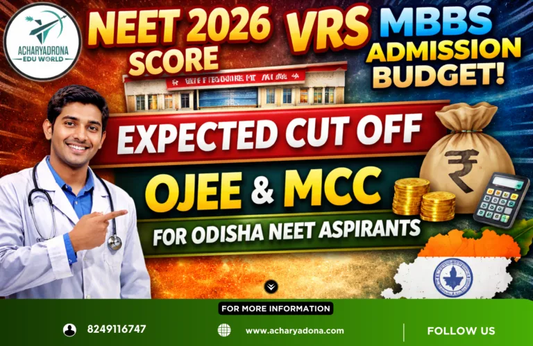 NEET 2026 Score VRS MBBS Admission Budget And Expected Cut Off OJEE And MCC For Odisha NEET Aspirants